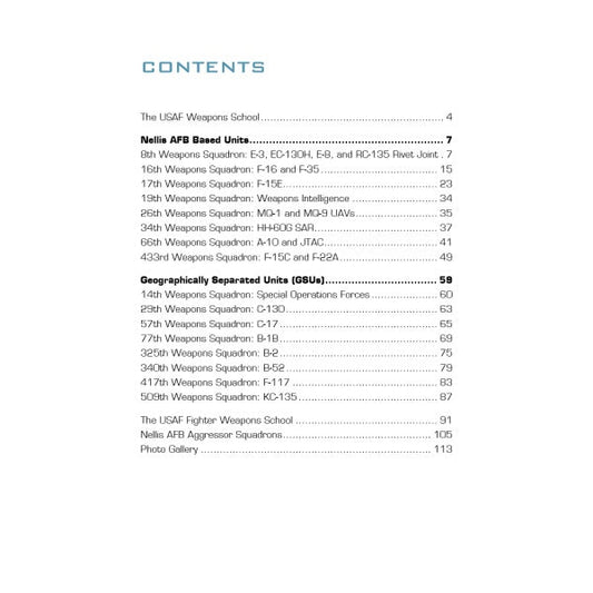 The USAF Weapons School at Nellis Air Force Base Nevada by Schiffer Publishing