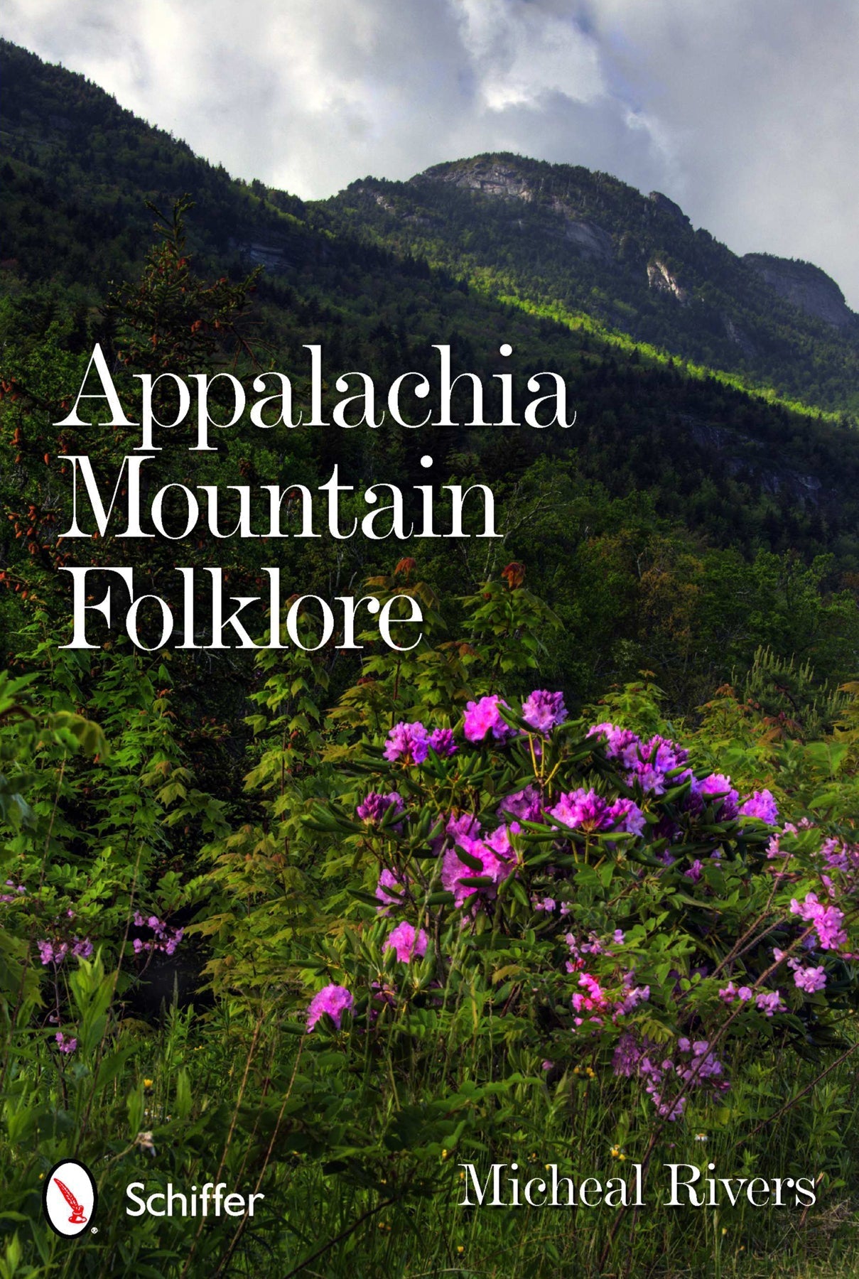 Appalachia Mountain Folklore by Schiffer Publishing