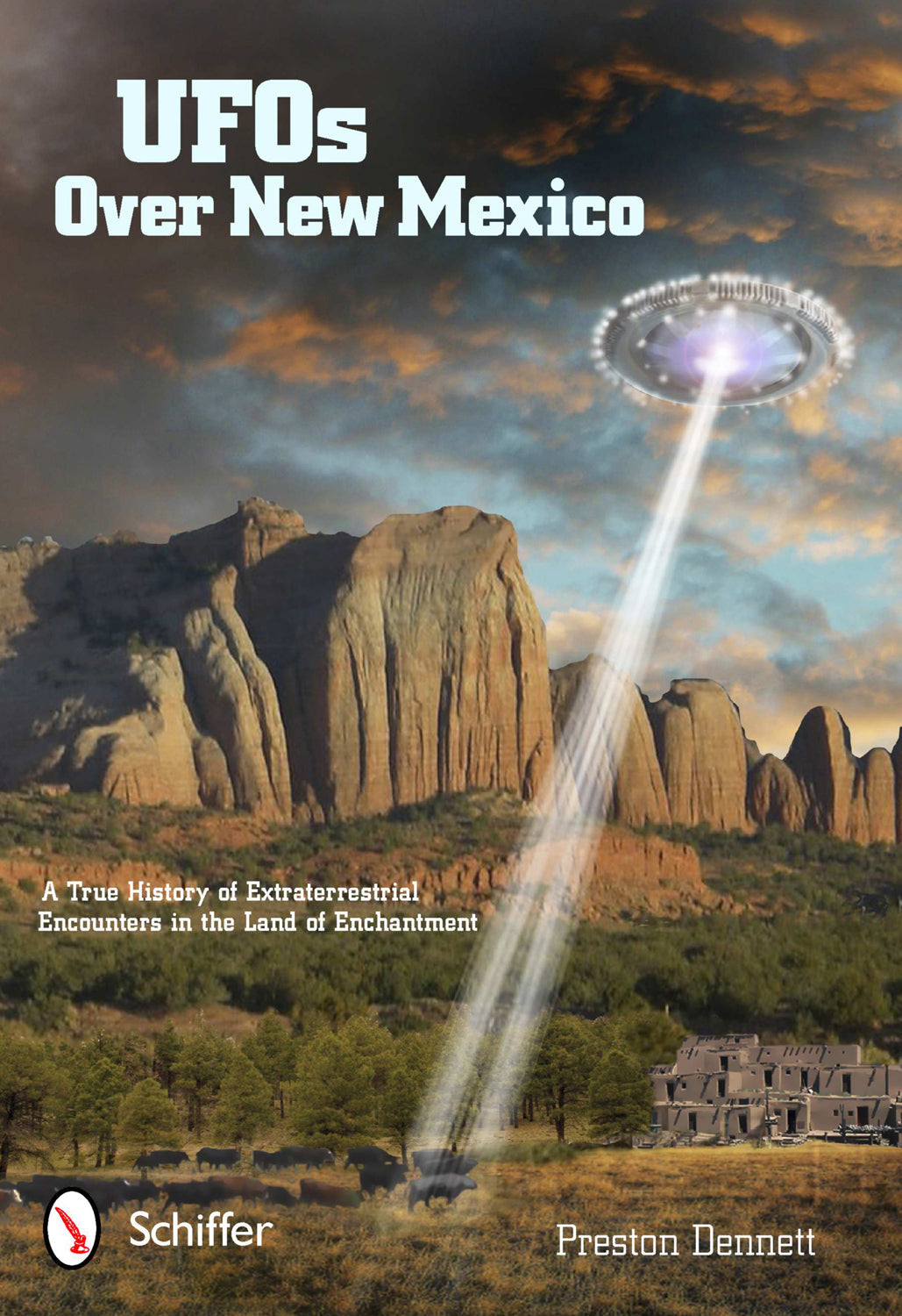 UFOs Over New Mexico by Schiffer Publishing