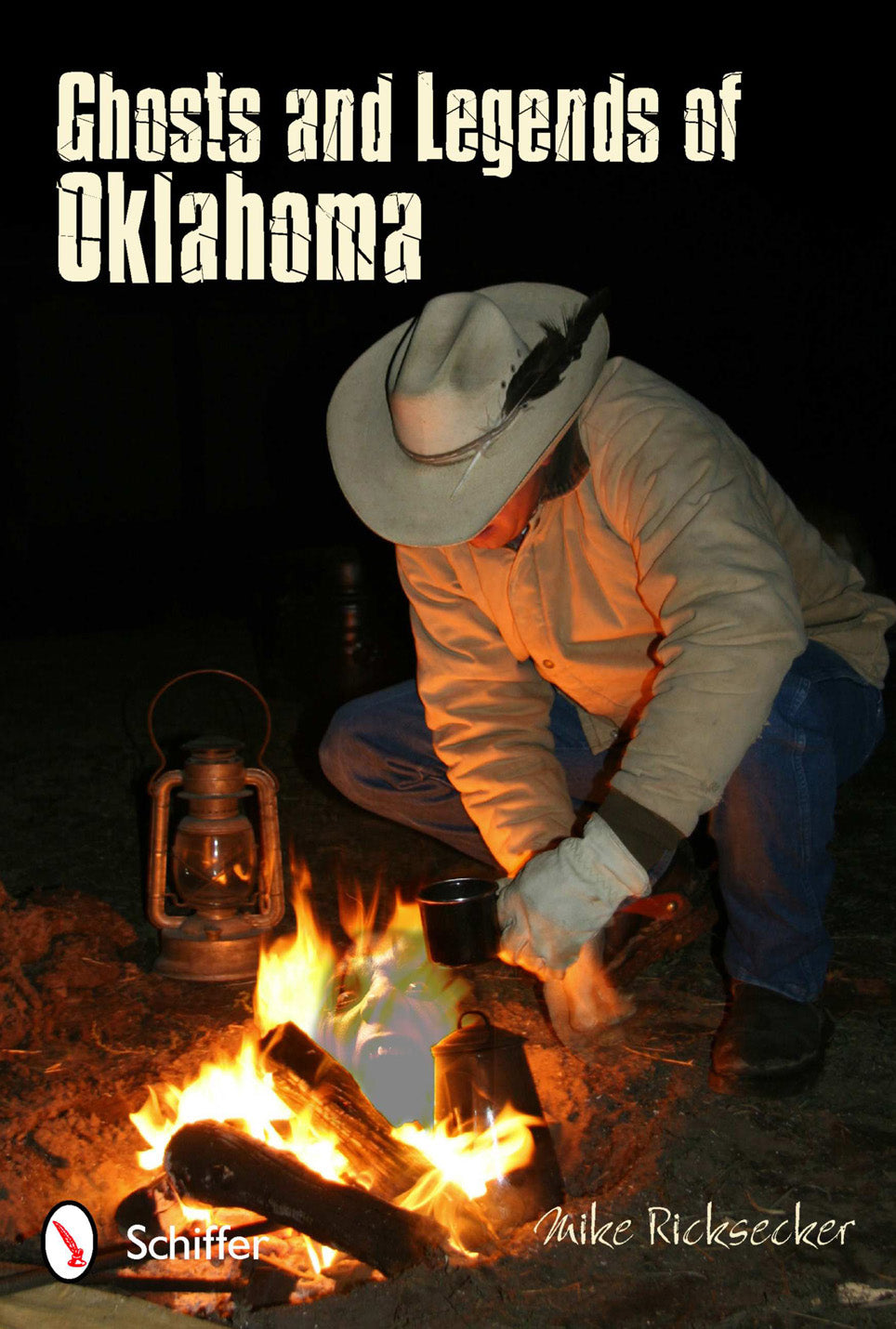 Ghosts and Legends of Oklahoma by Schiffer Publishing