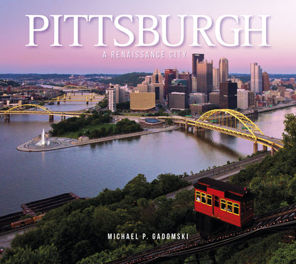 Pittsburgh by Schiffer Publishing