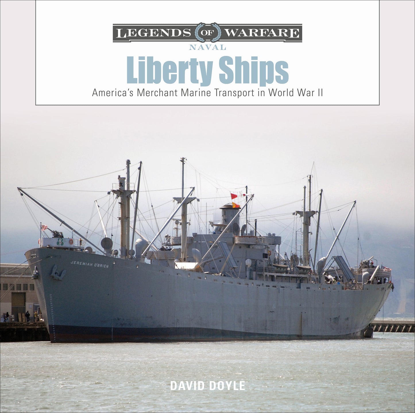 Liberty Ships by Schiffer Publishing