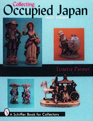 Collecting Occupied Japan by Schiffer Publishing