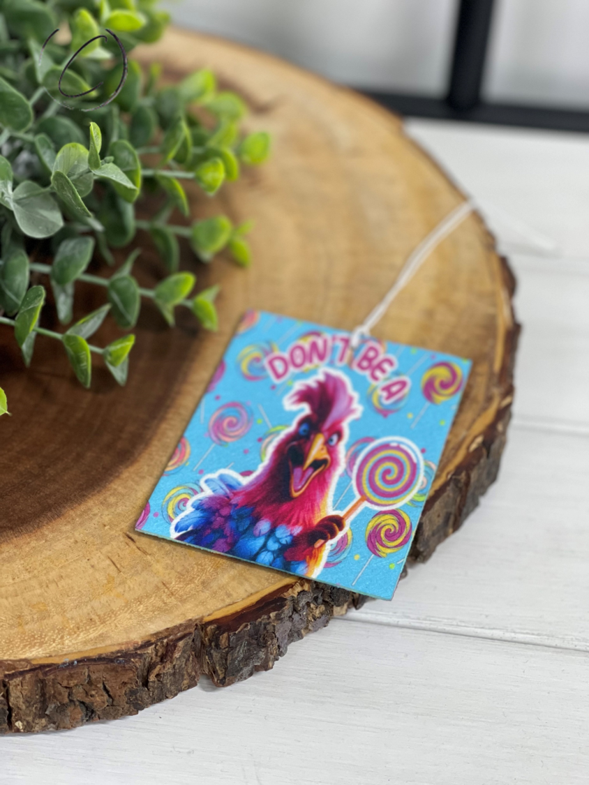 Don't Be A C*** Sucker Car Freshener by CMD Wholesale