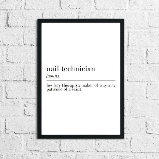 Nail Technician Definition Dressing Room Simple Wall Decor Print by WinsterCreations™ Official Store