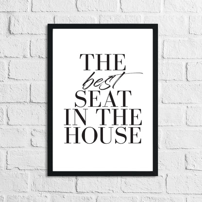 The Best Seat In The House Bathroom Wall Decor Home Print by WinsterCreations™ Official Store